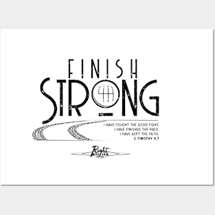 Finish Strong (flat black) Posters and Art